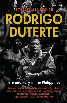 $26.03 • Buy Rodrigo Duterte: Fire And Fury In The Philippines
