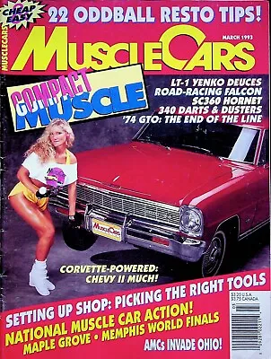 Muscle Cars The Original! Magazine March 1993 Volume 11 No. 2 • $6.97