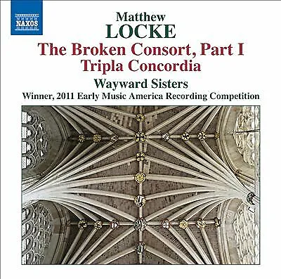 Matthew Locke : Matthew Locke: The Broken Consort Part I/... CD (2014) • £13.53