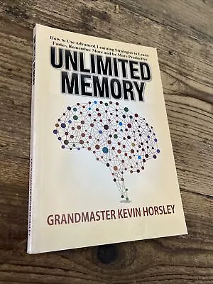 Unlimited Memory Paperback By Kevin Horsley • $7.99