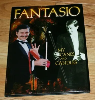 MY CANES AND CANDLES (by FANTASIO L&L 2000 1st Ed HB.)   -- TMGS Book-MANIA • $25.49