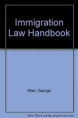 £50.64 • Buy Immigration Law Handbook, Warr, George, Used; Good Book