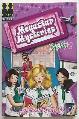 Megastar Mysteries: Hollie By Annabelle Starr (2007) Very Good: Fully Described  • £6.05