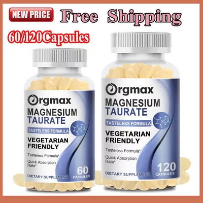 60/120Caps Magnesium Taurate Capsules 700Mg For Muscle Heart Health Nervous ~ • £15.71