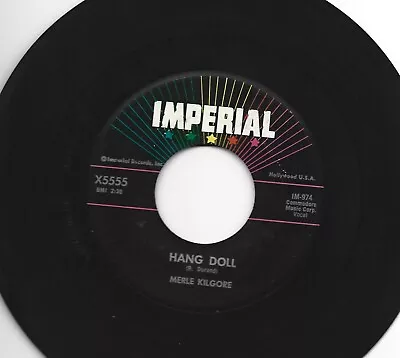 ROCKABILLY R&B  Bw/ ANSWER 45 - MERLE KILGORE - HANG DOLL - HEAR  1958 IMPERIAL • $6.99