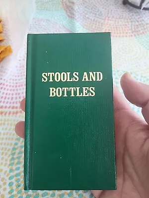 Stools And Bottles: A Study Of Character Defects - 31 Daily Meditations AA 1982 • $11.77