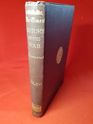 £9.99 • Buy Antique Book : THE TIMES - History Of The War (WW1) : Vol XVI 1918
