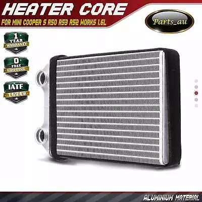 HVAC Heater Core For Mini Cooper S R50 R53 R52 Works 1.6L 4cyl 2001-2008 Petrol • $39.99