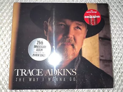 TRACE ADKINS - The Way I Wanna Go - Double CD - 27 Songs - SEALED! • $11