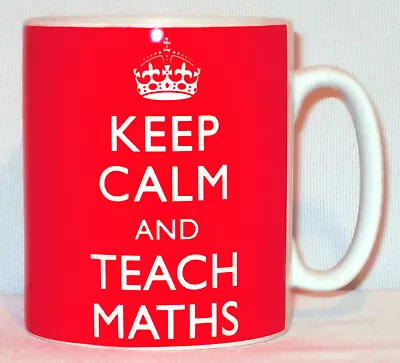 Keep Calm & Teach Maths Mug Can Personalise Great Tutor Teacher Student Gift  • £10.99