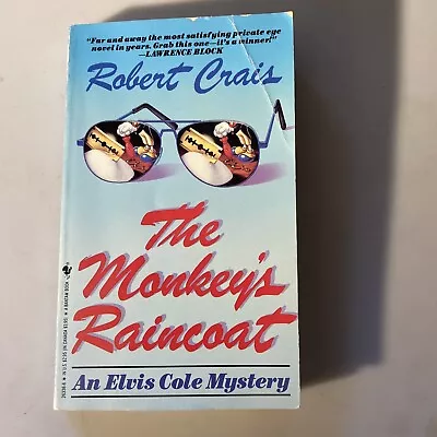 The Monkey's Raincoat - 1st. Ed. Signed Twice & Dated By Robert Crais • $27