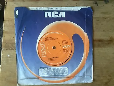 DAVID BOWIE - YOUNG AMERICANS - UK 1975 RCA Victor 7” EX/VG • £7.50