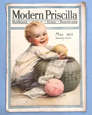 1922 MODERN PRISCILLA - Devoted To Needlework Short Stories & Crafts - Many Ads • $16.95