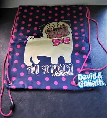 David & Goliath Pug Dog You So Pugly! Gym Sack School Sports Kit Boot Bag • £6.99