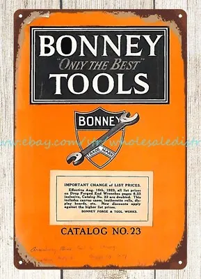 Brewery Pub Metal Wall Art 1923 Bonney Tools Workshop Garage Metal Tin Sign • $18.86