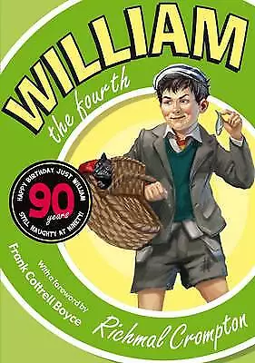 £3.50 • Buy William The Fourth By Richmal Crompton (Paperback, 2010) - Naughty High Jinks