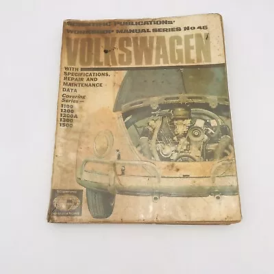 1970 Volkswagen 1100 1200 1300 1500 Workshop Manual 46 Scientific Publications • $26.99