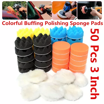 50Pcs 3  Polishing Waxing Buffing Pad Kit Sponge Foam For Car Polisher Machine. • $23.89