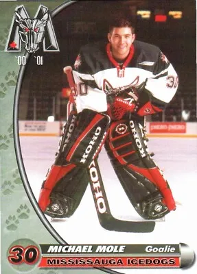 Michael Mole 2000-01 Mississauga IceDogs • $2