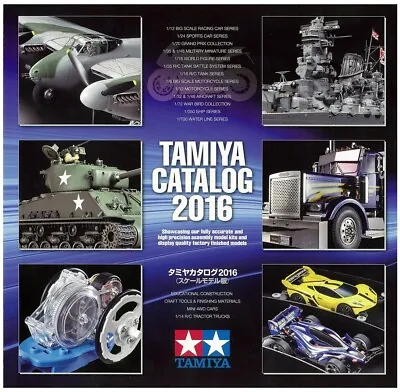 Tamiya Catalogue 2016 ~ 2016 Tamiya Catalog (UK Version) • $47.99