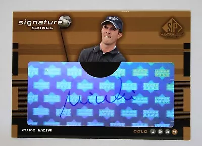 2003 SP Game Used Mike Weir Signature Swings Gold4 Autograph • $21.81