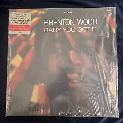 Brenton Wood - Baby You Got It Lp - Vg+ Craft Records Reissue - J Dilla Samples • $25.99