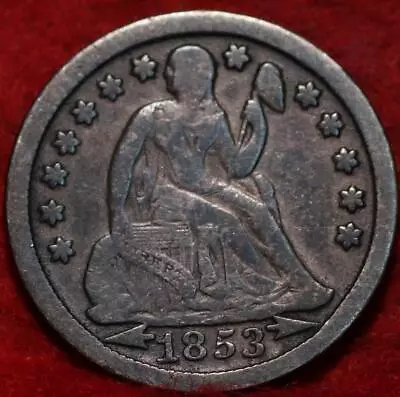 1853 Philadelphia Mint Silver Seated Liberty Half Dime With Arrows • $6.50