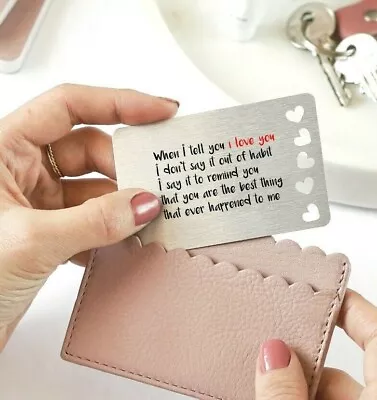 £4.99 • Buy Sentimental Keepsake - When I Tell You I Love You .. Metal Wallet Card Gift