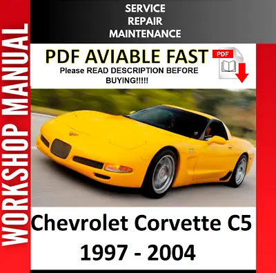 Chevrolet Corvette C5 2000 2001 2002 2003 2004 Service Repair Workshop Manual • $8.99
