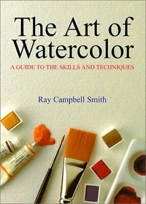 $4.49 • Buy The Art Of Watercolor