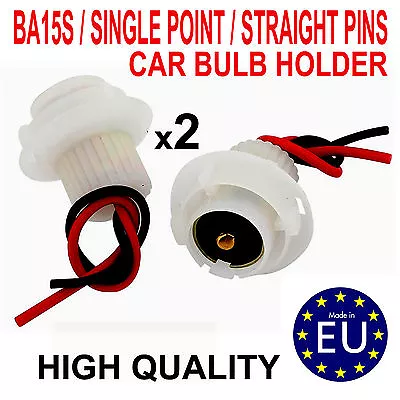 Car Bulb Holder CONNECTOR Indicator Stop Tail Brake Light 382 BA15S X 2  • £6.99