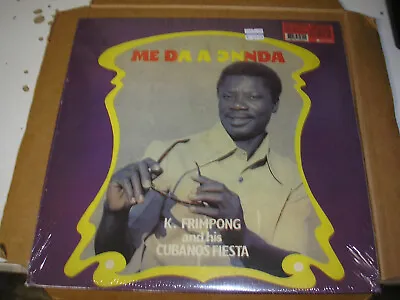 K. Frimpong & His Cubanos Fiesta - Me Da A Onnda LP New Sealed Hot Casa Reissue • $29.99