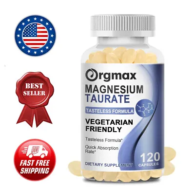 Magnesium Taurate 700mg Supports Cardiovascular Health And Reduces Anxiety • $23.32