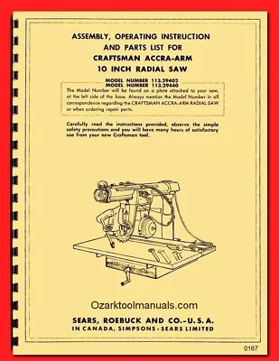 CRAFTSMAN 10  Radial Arm Saw 113.29402 & 113.29440 Operator Parts Manual 0167 • $34.18