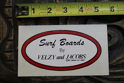 VELZY And JACOBS Surfboards 1987 Rare Longboard Logo V10 Vintage Surfing STICKER • $45