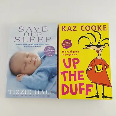 Save Our Sleep - Tizzie Hall Up The Duff Kaz Cooke Lot 2 B9 • $21.56