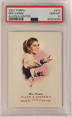 2007 Topps Allen & Ginter's Mia Hamm PSA 10 Gem Mint Soccer USWNT • $74.99