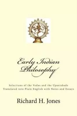 Early Indian Philosophy: Selections Of The Vedas And The Upanishads Transla... • $17.44