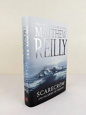 Scarecrow And The Army Of Thieves By Matthew Reilly (Hardback 2011) • $17.95