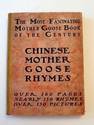 ANT 1900 Chinese Mother Goose Rhymes Translated & Illustrated Isaac Headland HB • $58.99