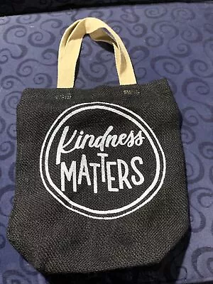 Kindness Matters Tote Bag / Shopping Bag NWOT # 919 • $6.99