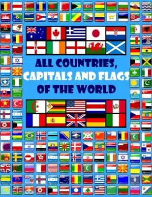 £7.76 • Buy All Countries  Capitals And Flags Of The World: A Guide T By Smart Kids New Book