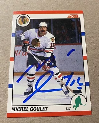 Blackhawks / Nordiques Legend MICHEL GOULET Autographed 1990 SCORE Card • $2.99