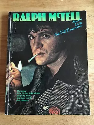 Ralph McTell Music Book 1976 Songs From Three Albums • £8