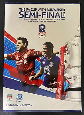 FA Cup Semi FINAL Programme Liverpool V Everton 14th April 2012 Inc Ticket • £5