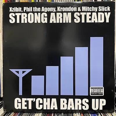 Strong Arm Steady - Get'cha Bars Up (12 )  2005!!!  Rare!!!  Xzibit + Krondon!!! • $24.99