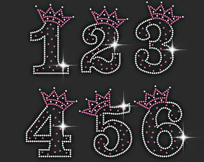 £2.99 • Buy 1 To 6 Number & Crown Birthday Girl Diamonte Rhinestone Hotfix Iron On Transfer 