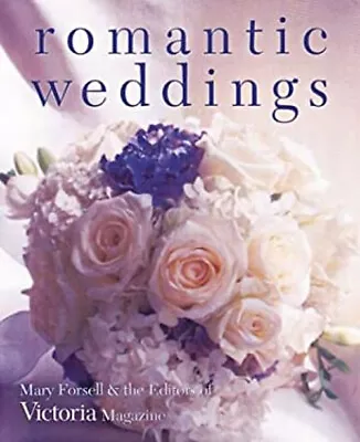 Romantic Weddings Paperback Victoria Magazine Editors • $6.96