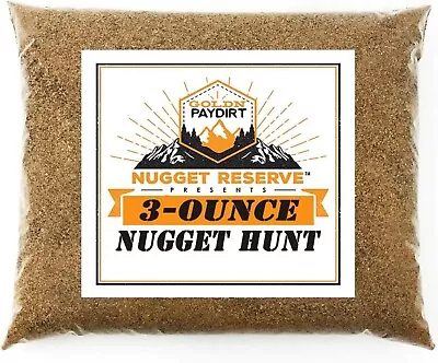 Nugget Reserve-3 Ounce Nugget Hunt' Gold Paydirt Panning Pay Dirt Bag Gold Pr-Au • $133.80