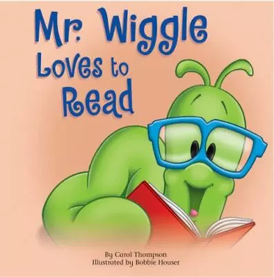 Mr. Wiggle Loves To Read By Craig Paula; Thompson Carol • $7.26